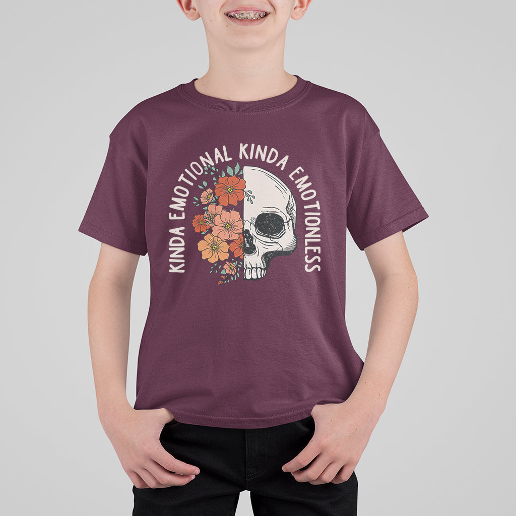Mental Health Matters T Shirt For Kid Kinda Emotional Kinda Emotionless Floral Skull Inspirational - Wonder Print Shop