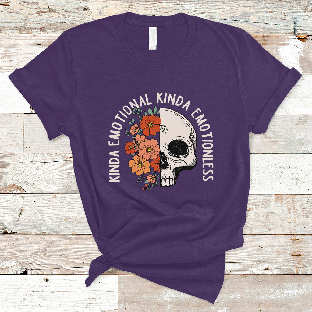 Mental Health Matters T Shirt Kinda Emotional Kinda Emotionless Floral Skull Inspirational - Wonder Print Shop