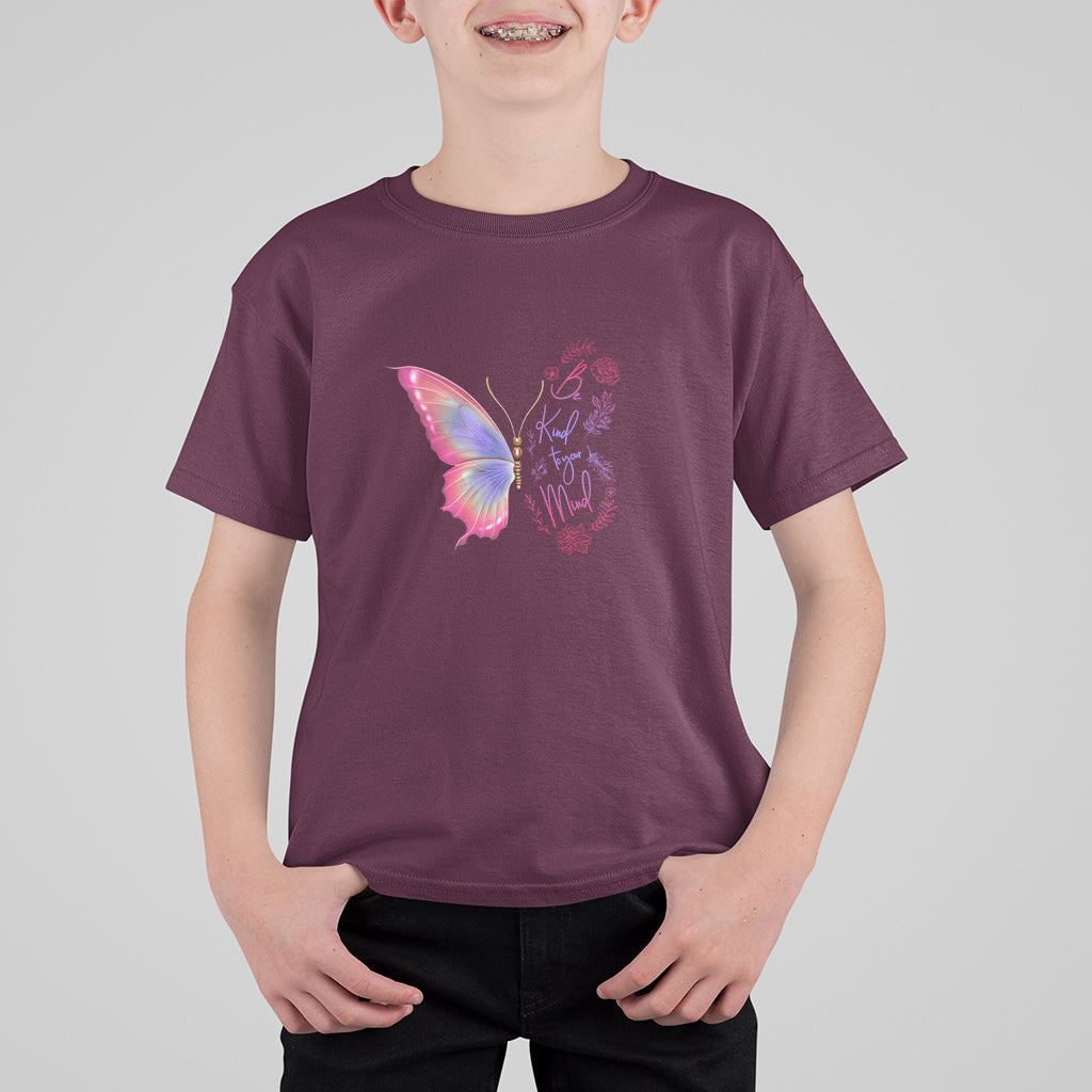 Mental Health Matters T Shirt For Kid Be Kind Mental Health Matters Floral Butterfly Motivational Mental Health Awareness - Wonder Print Shop