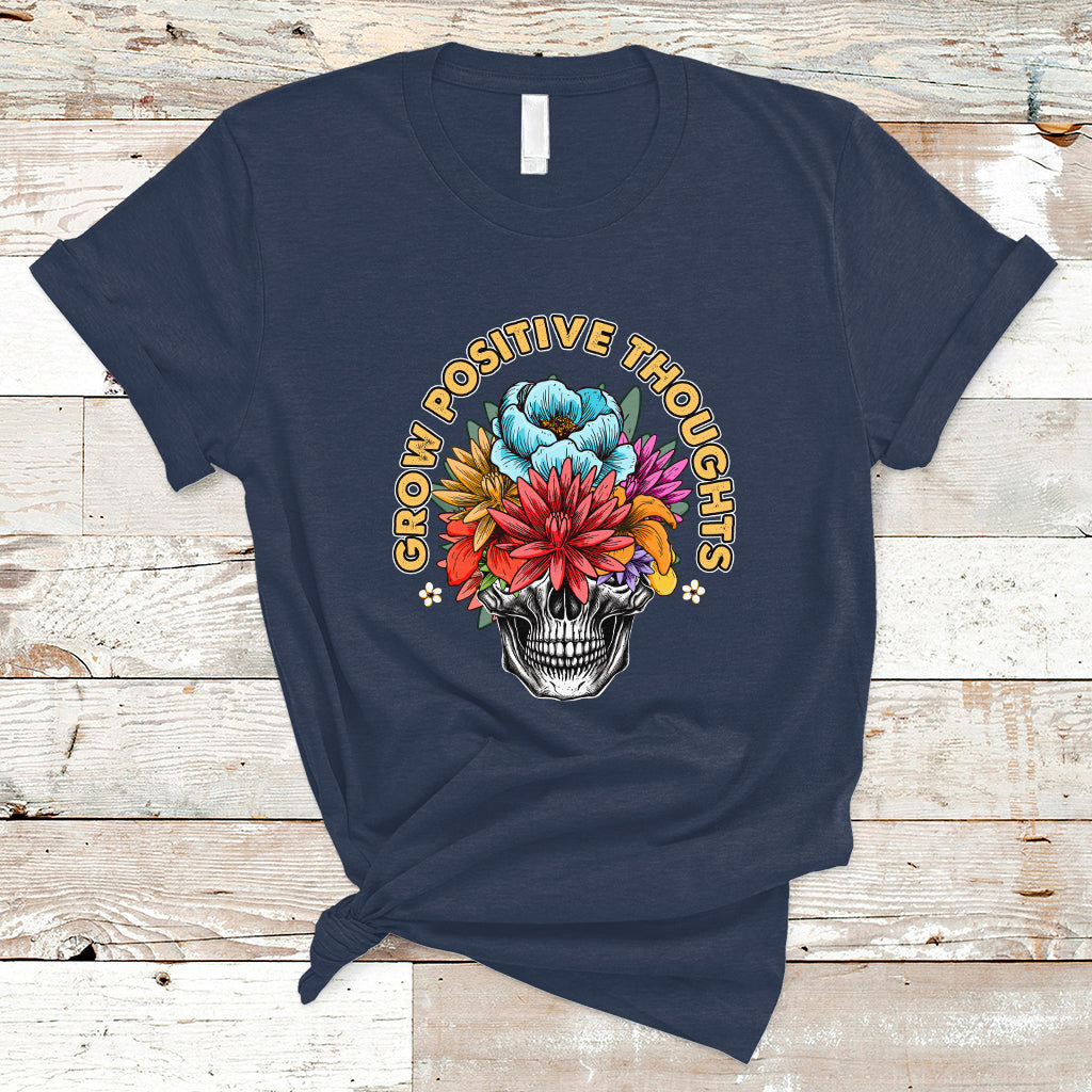 Mental Health Matters T Shirt Grow Positive Thoughts Mental Health Awareness Groovy Retro Floral Skull With Flowers - Wonder Print Shop