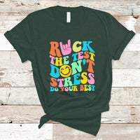Funny Teacher T Shirt Teachers Rock The Test Don't Stress Just Do Your Best Funny Testing Day - Wonder Print Shop