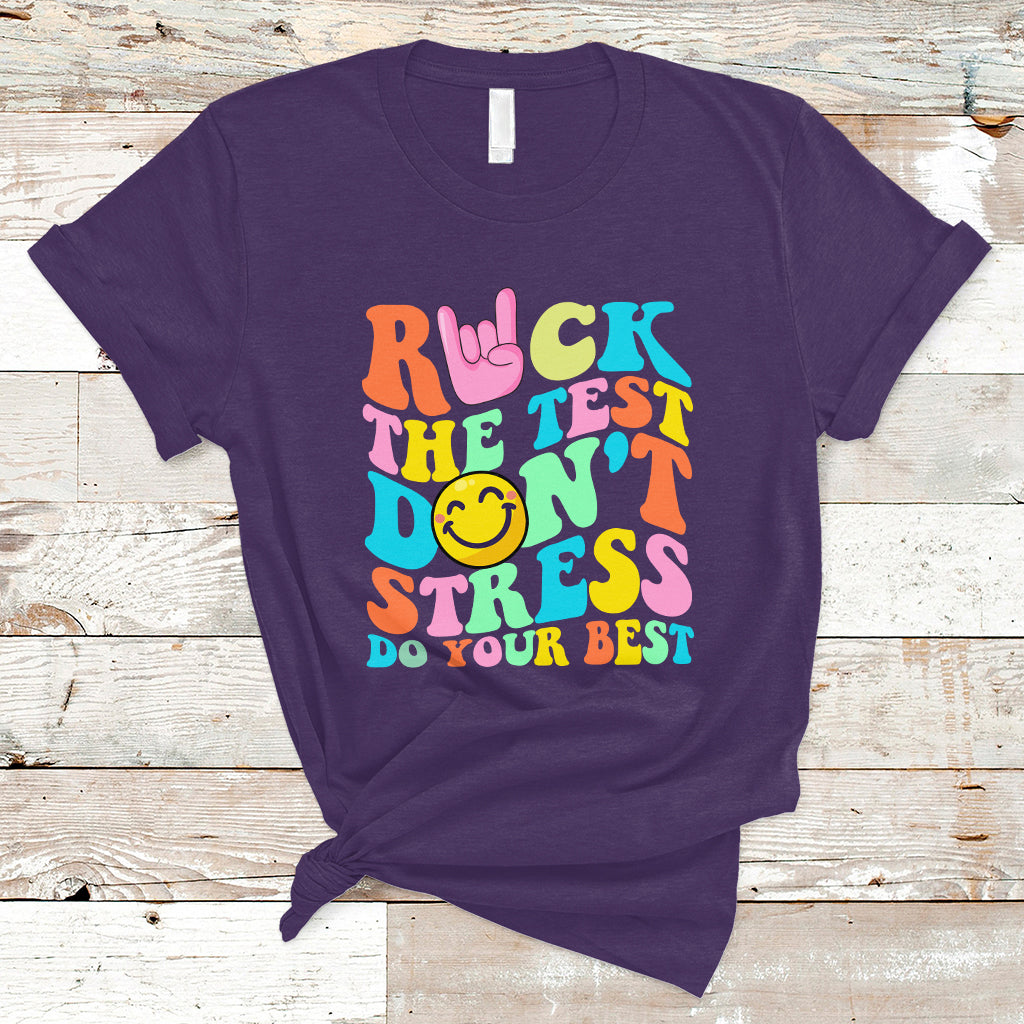Funny Teacher T Shirt Teachers Rock The Test Don't Stress Just Do Your Best Funny Testing Day - Wonder Print Shop