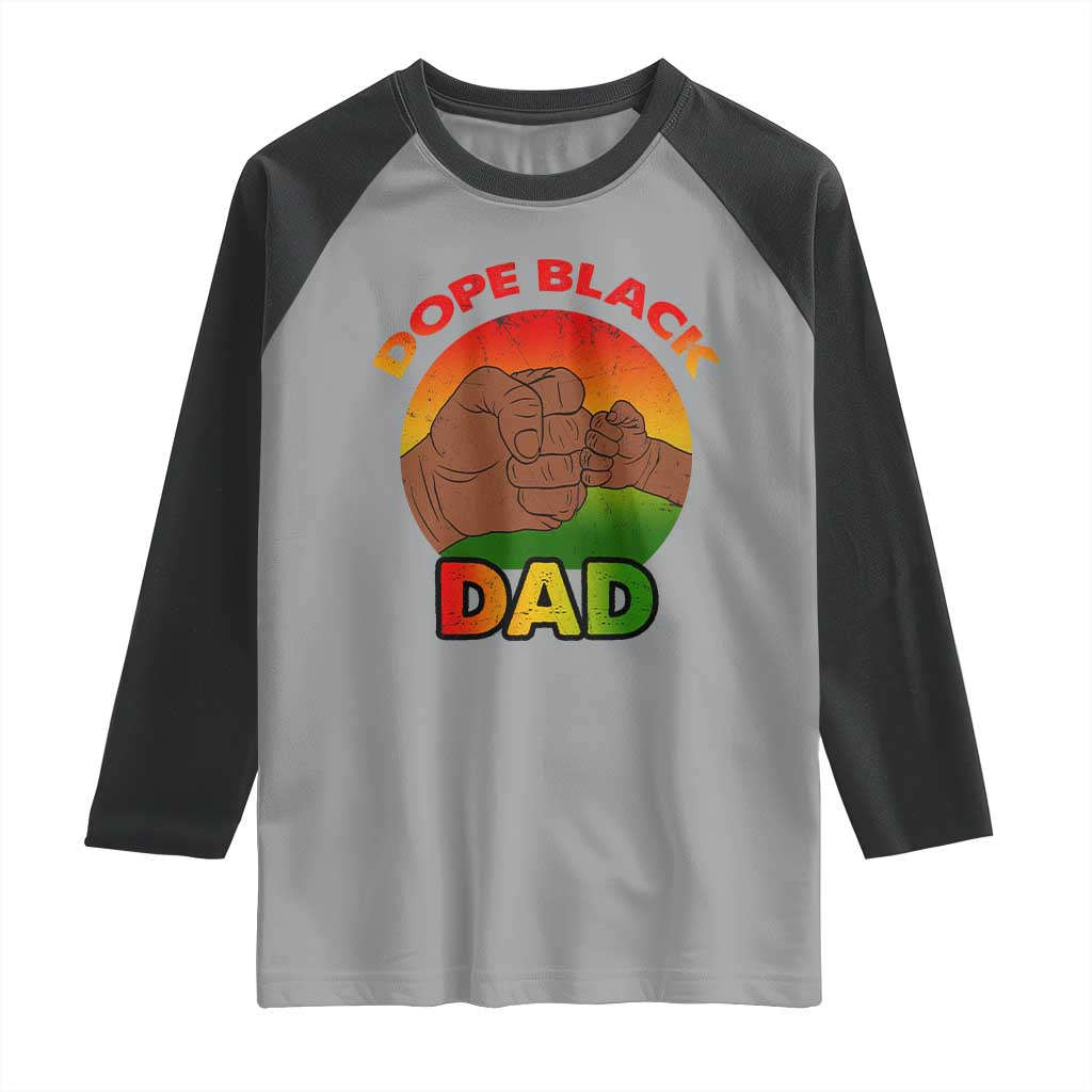 Dope Black Dad Raglan Shirt Fist Bump Retro Vintage Father's Day Gift