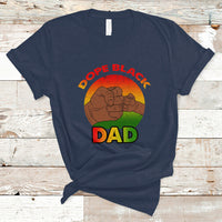Black Dad T Shirt Vintage Dope Black Dad Father's Day Gift for Proud Black Father Afro Melanin Mens - Wonder Print Shop