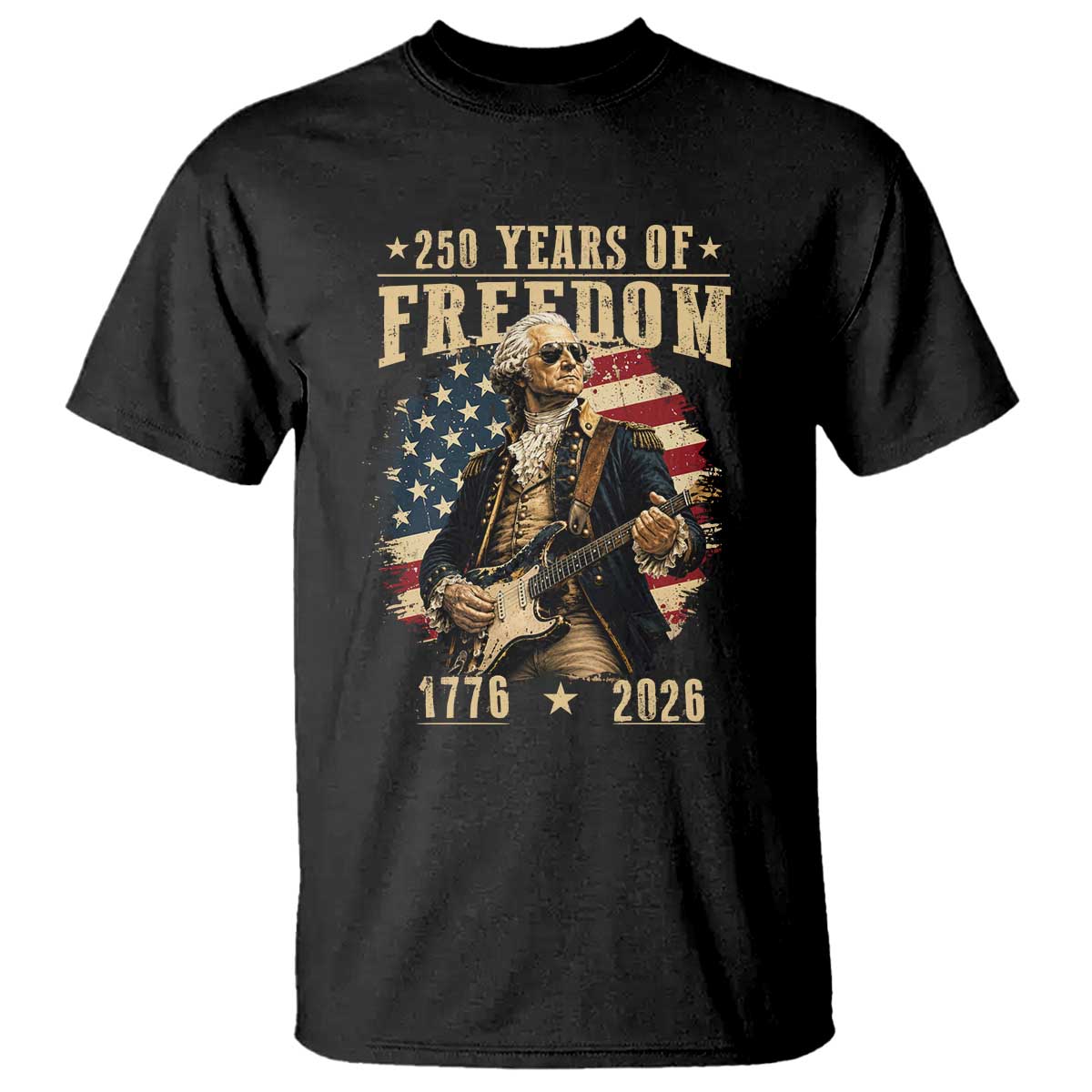 250 Years of Freedom George Washington Rock Star T Shirt Funny Electric Guitar Player Vintage American Flag 1776 to 2026 Semiquincentennial