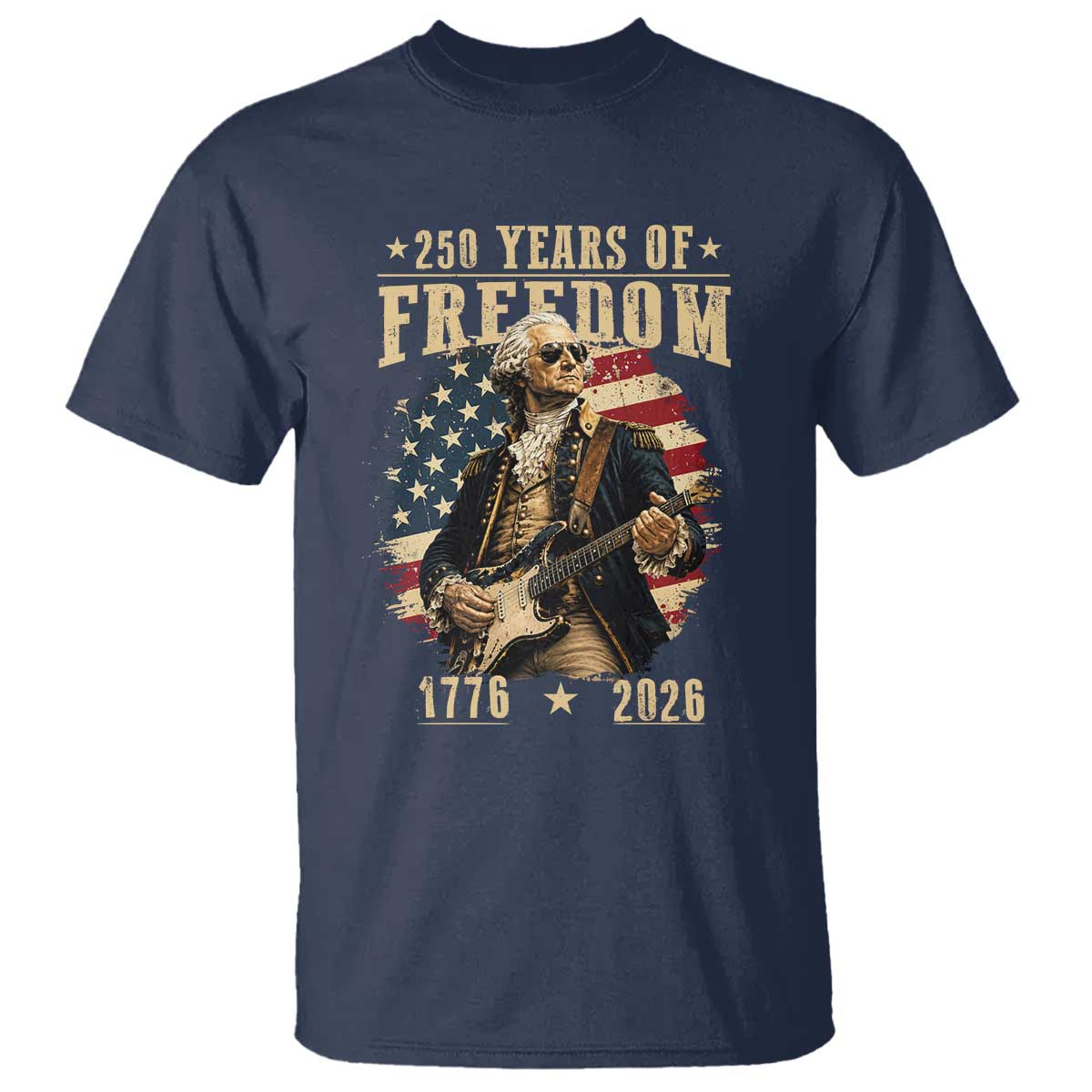250 Years of Freedom George Washington Rock Star T Shirt Funny Electric Guitar Player Vintage American Flag 1776 to 2026 Semiquincentennial