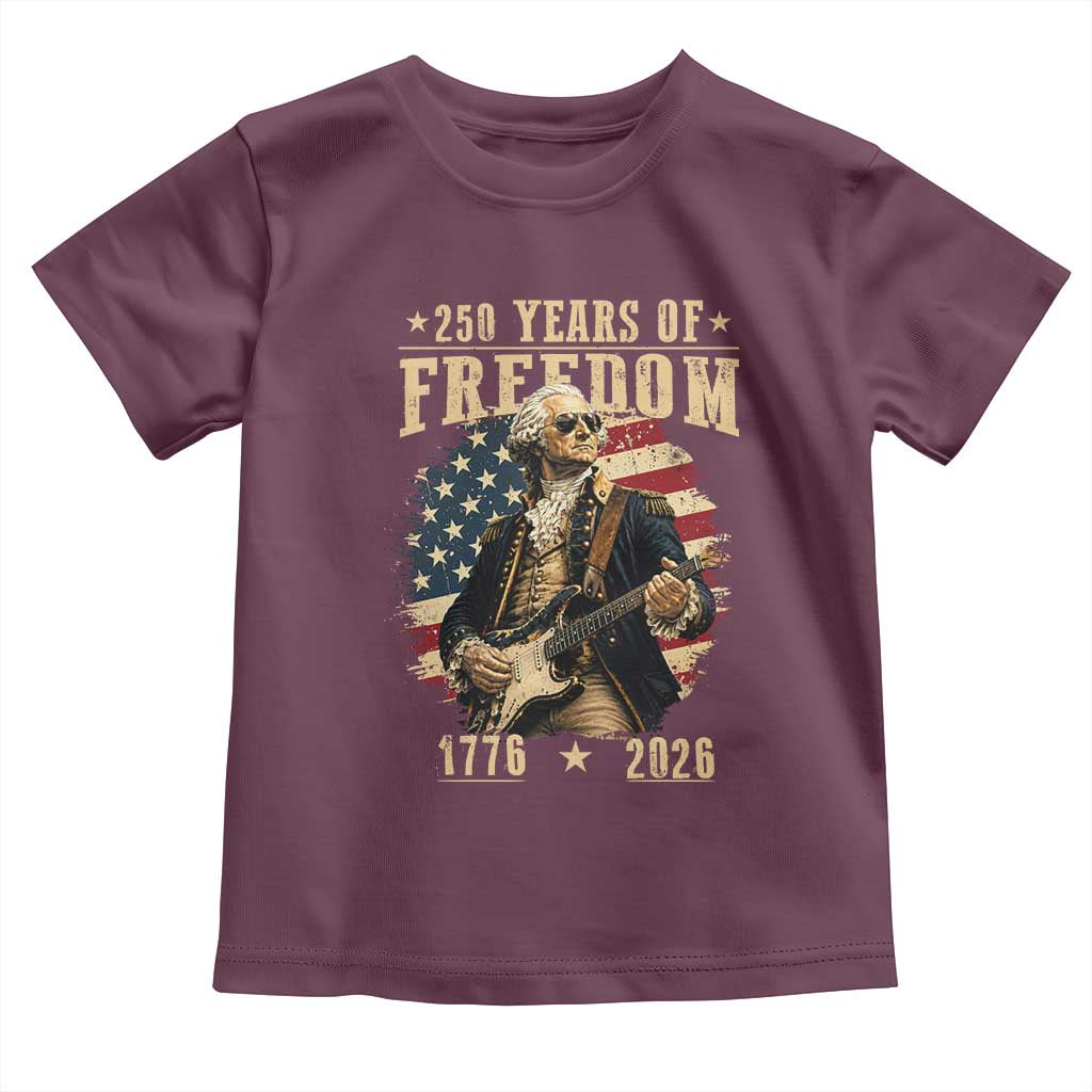 250 Years of Freedom George Washington Rock Star Toddler T Shirt Funny Electric Guitar Player Vintage American Flag 1776 to 2026 Semiquincentennial