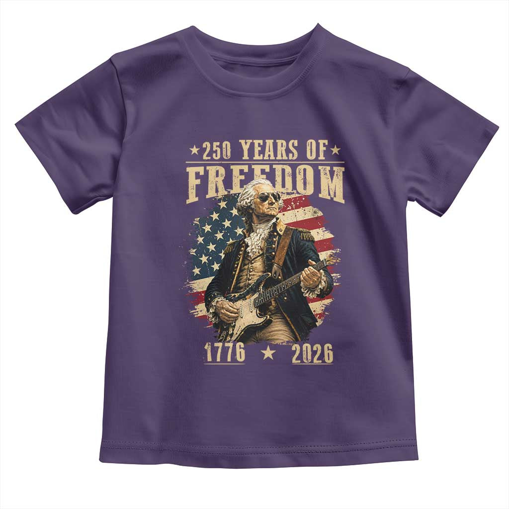 250 Years of Freedom George Washington Rock Star Toddler T Shirt Funny Electric Guitar Player Vintage American Flag 1776 to 2026 Semiquincentennial