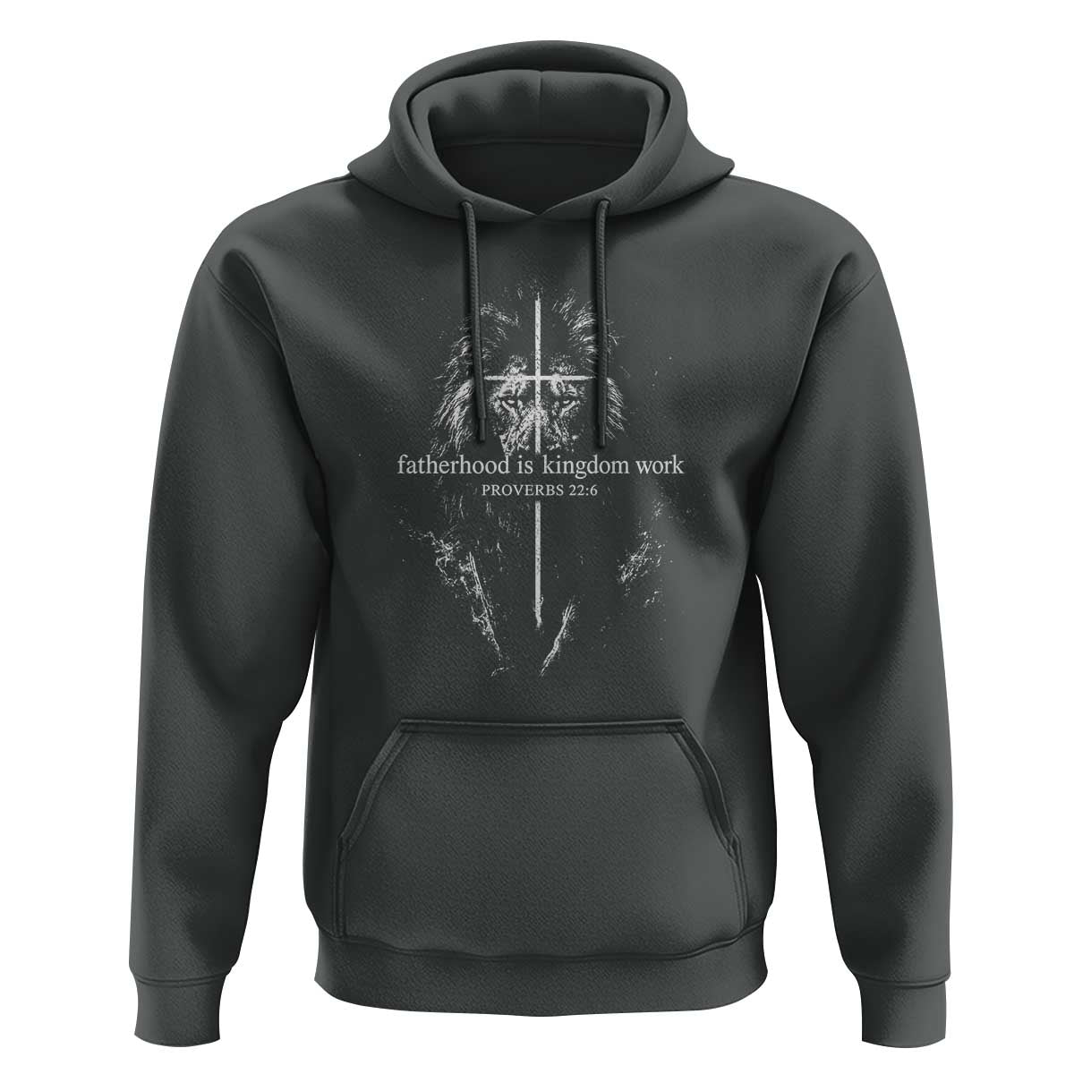 Christian Dad Lion of Judah Cross Spiritual Warrior Hoodie Fatherhood Is Kingdom Work Proverbs 22:6 Religious Fathers Day