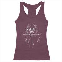 Christian Dad Lion of Judah Cross Spiritual Warrior Racerback Tank Top Fatherhood Is Kingdom Work Proverbs 22:6 Religious Fathers Day