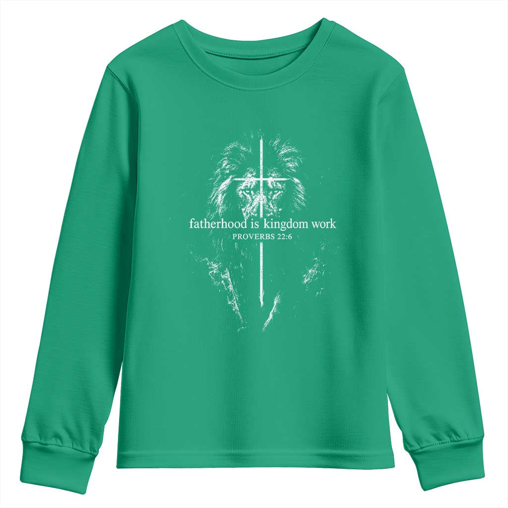 Christian Dad Lion of Judah Cross Spiritual Warrior Youth Sweatshirt Fatherhood Is Kingdom Work Proverbs 22:6 Religious Fathers Day