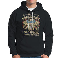 American Veteran Hoodie Patriot I Served I Sacrificed I Regret Nothing I'm A Veteran - Wonder Print Shop