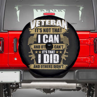 American Veteran Spare Tire Cover Veteran It's That I Did And Others Didn't Proud Patriot