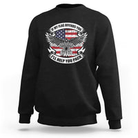 American Patriotic Sweatshirt If My Flag Offends You I'll Help You Pack American Flag Bald Eagle - Wonder Print Shop