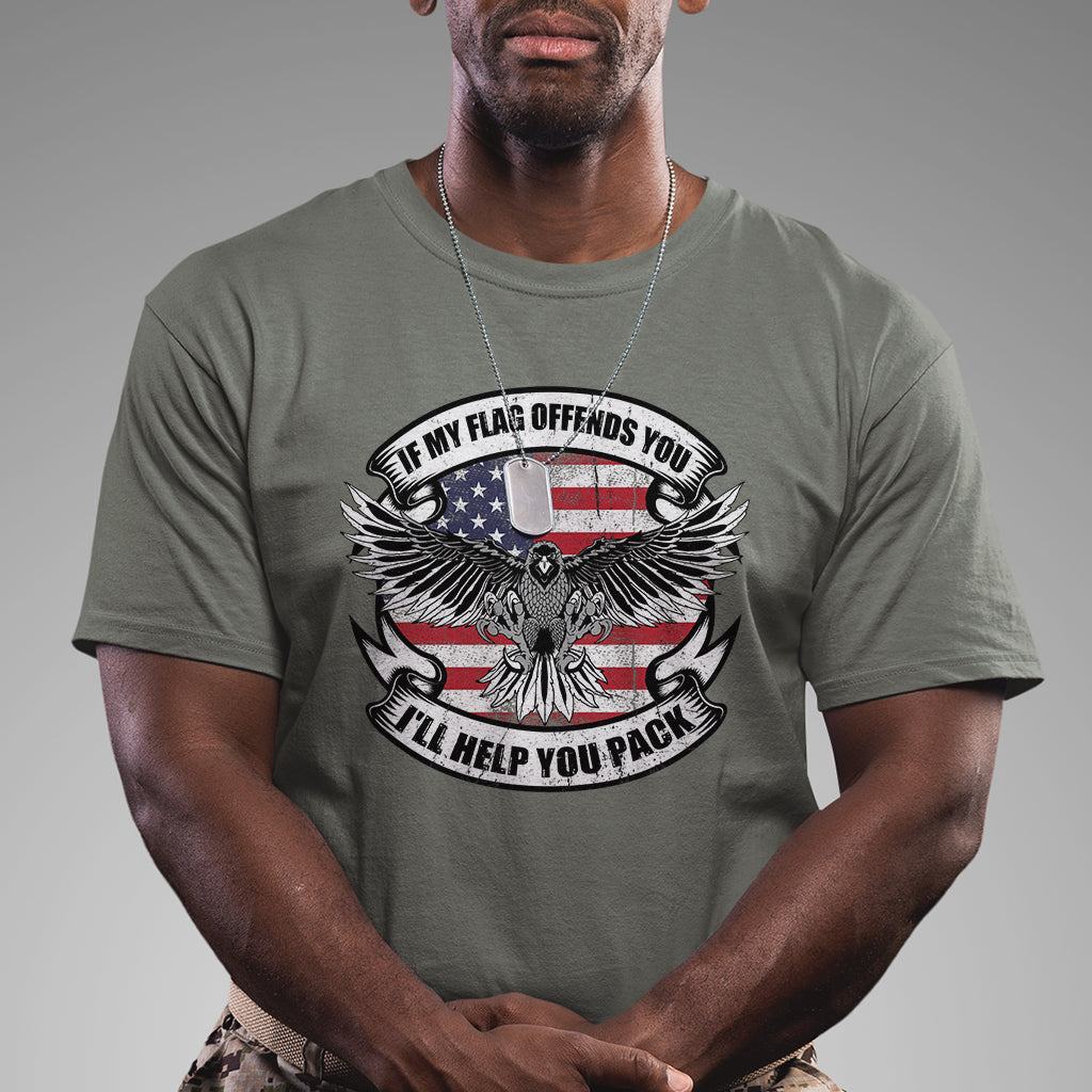 American Patriotic T Shirt If My Flag Offends You I'll Help You Pack American Flag Bald Eagle - Wonder Print Shop