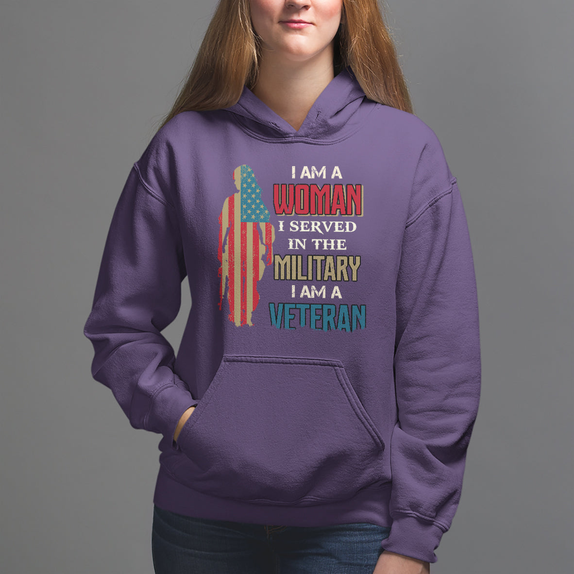 Female Veteran Hoodie I Am A Woman I Served In The Military I Am Veteran - Wonder Print Shop