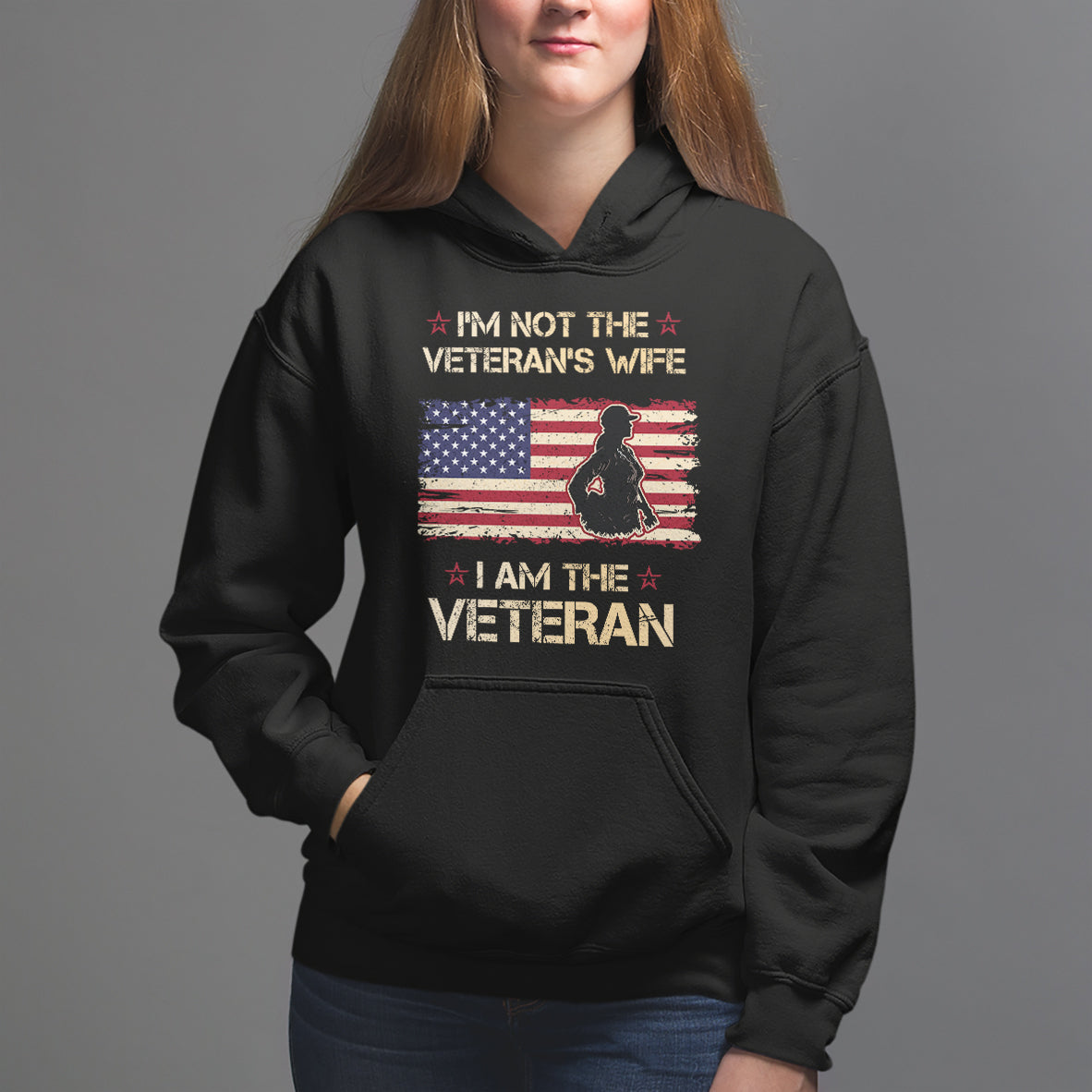 Female Veteran Hoodie I'm Not The Veteran's Wife I Am The Veteran American Flag - Wonder Print Shop