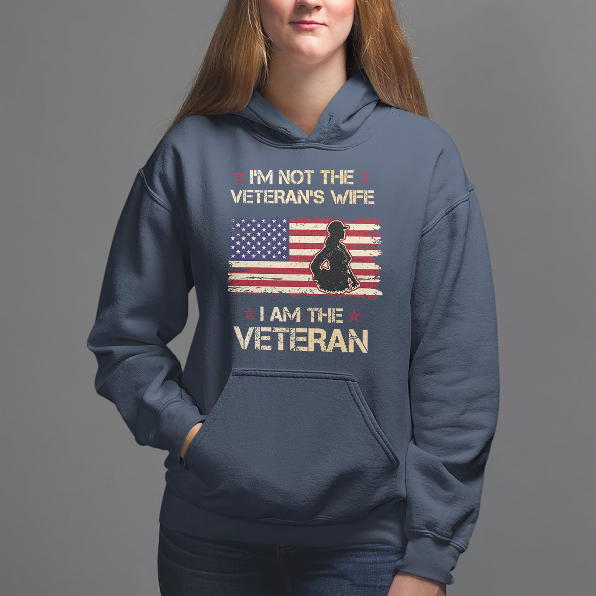 Female Veteran Hoodie I'm Not The Veteran's Wife I Am The Veteran American Flag - Wonder Print Shop
