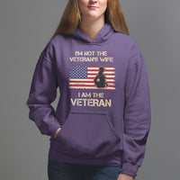 Female Veteran Hoodie I'm Not The Veteran's Wife I Am The Veteran American Flag - Wonder Print Shop