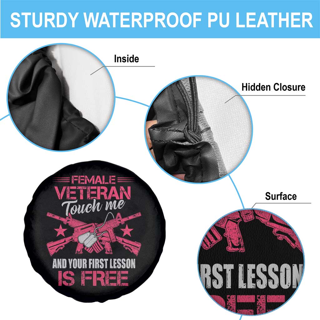 Female Veteran Spare Tire Cover Touch Me And Your First Lesson Is Free Strong Women Dog Tags