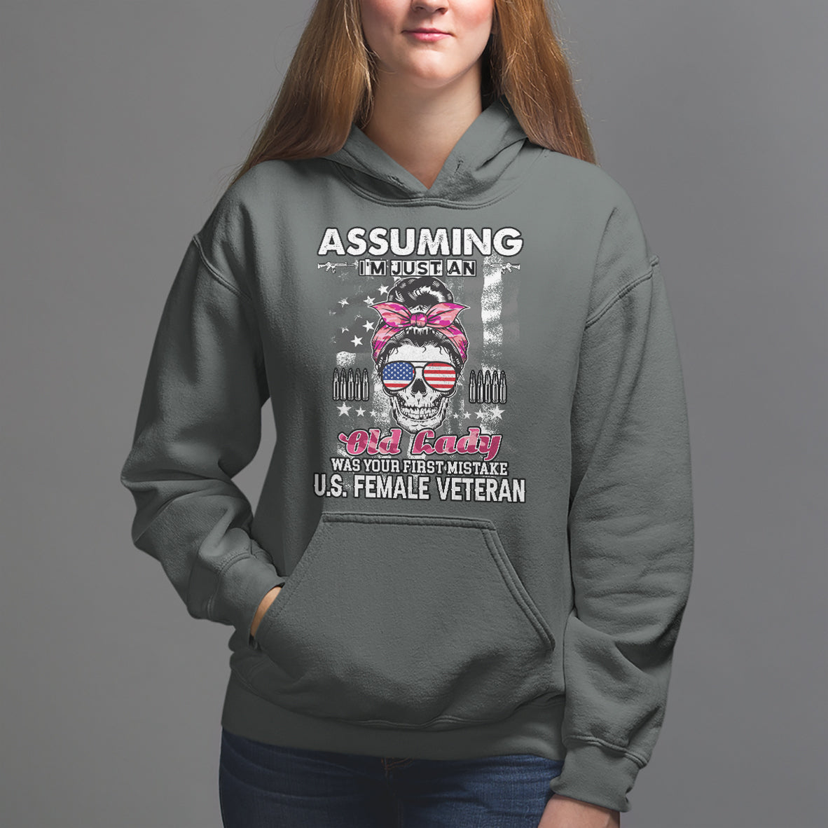Female Veteran Hoodie Assuming I'm Just An Old Lady Was Your First Mistake American Messy Bun - Wonder Print Shop