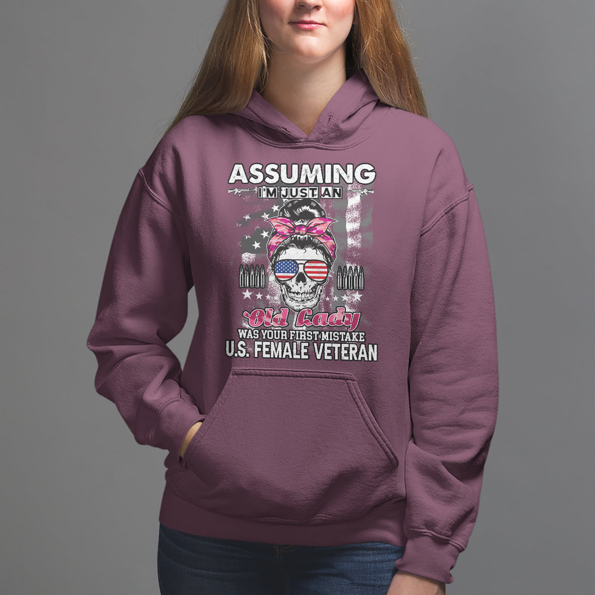 Female Veteran Hoodie Assuming I'm Just An Old Lady Was Your First Mistake American Messy Bun - Wonder Print Shop