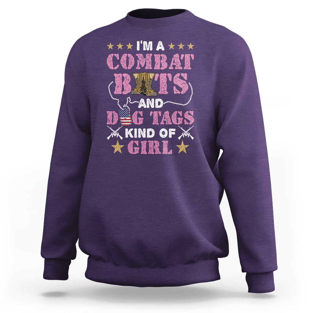Female Veteran Sweatshirt I'm A Combat Boots And Dog Tags Kind Of Girl - Wonder Print Shop