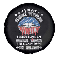 Female Veteran Spare Tire Cover I Don't Have An Inside Voice Just A Mouth With No Filter Women Lips