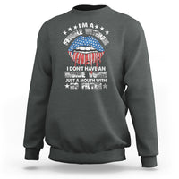 Female Veteran Sweatshirt I Don't Have An Inside Voice Just A Mouth With No Filter Women Lips - Wonder Print Shop