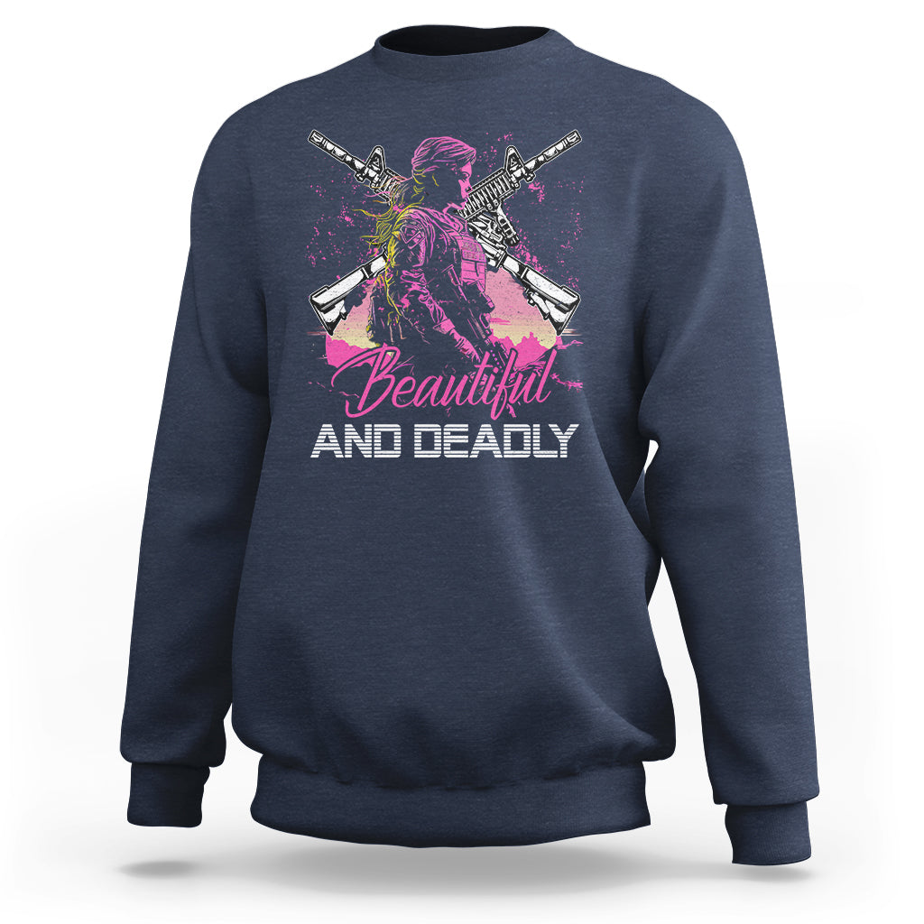 Female Veteran Sweatshirt Beautiful And Deadly Proud American Women Soldier - Wonder Print Shop