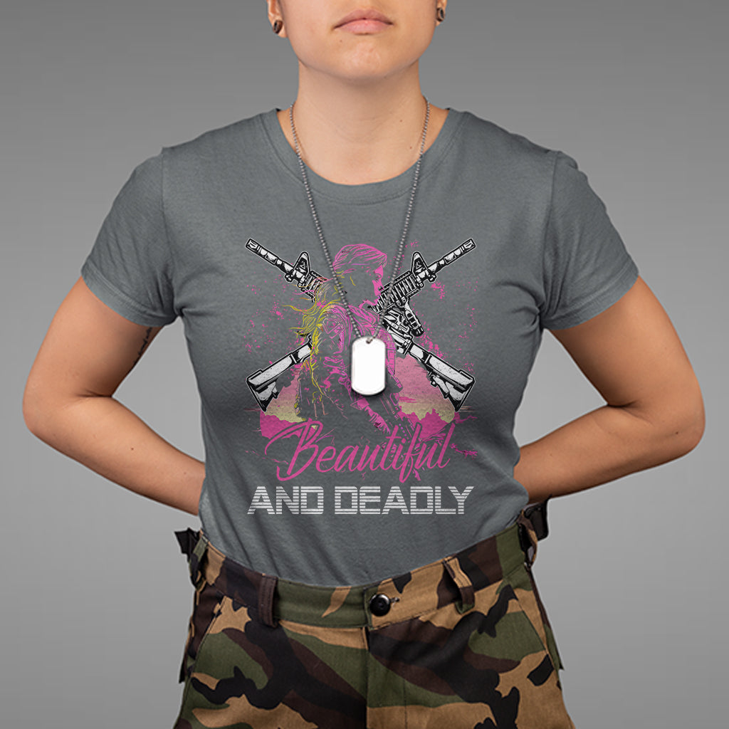 Female Veteran T Shirt Beautiful And Deadly Proud American Women Soldier - Wonder Print Shop