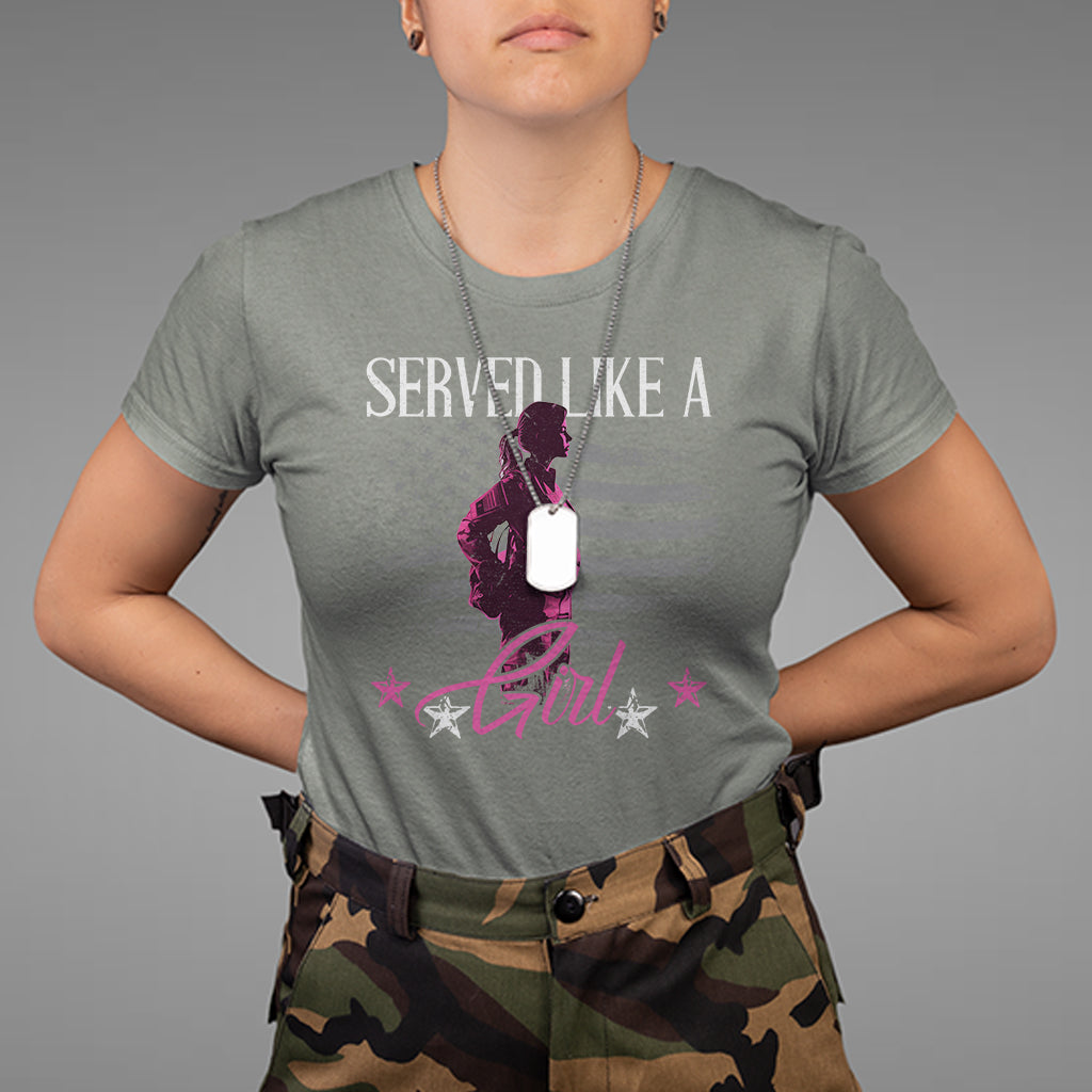 Female Veteran T Shirt Served Like A Girl American Flag US Pride - Wonder Print Shop