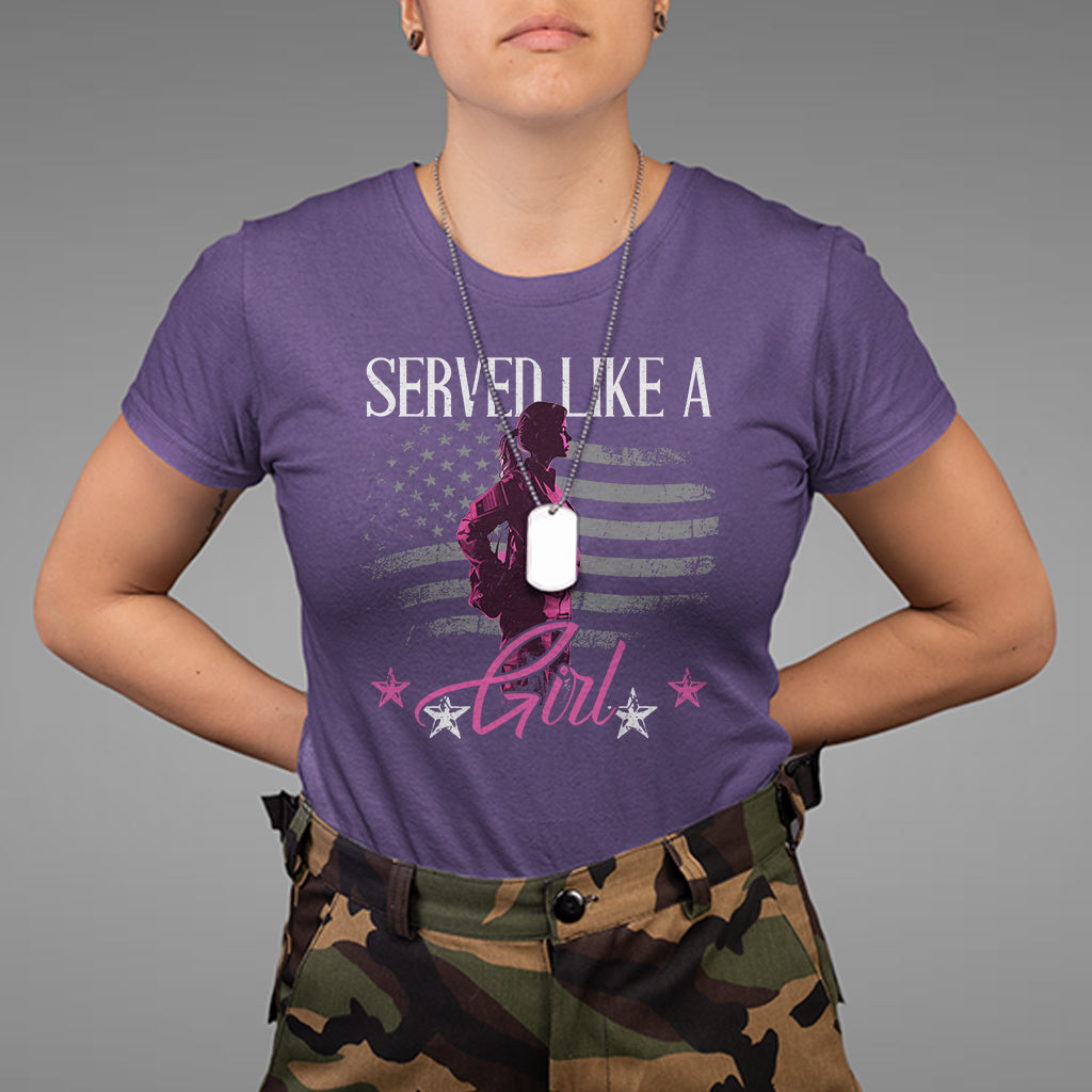 Female Veteran T Shirt Served Like A Girl American Flag US Pride - Wonder Print Shop