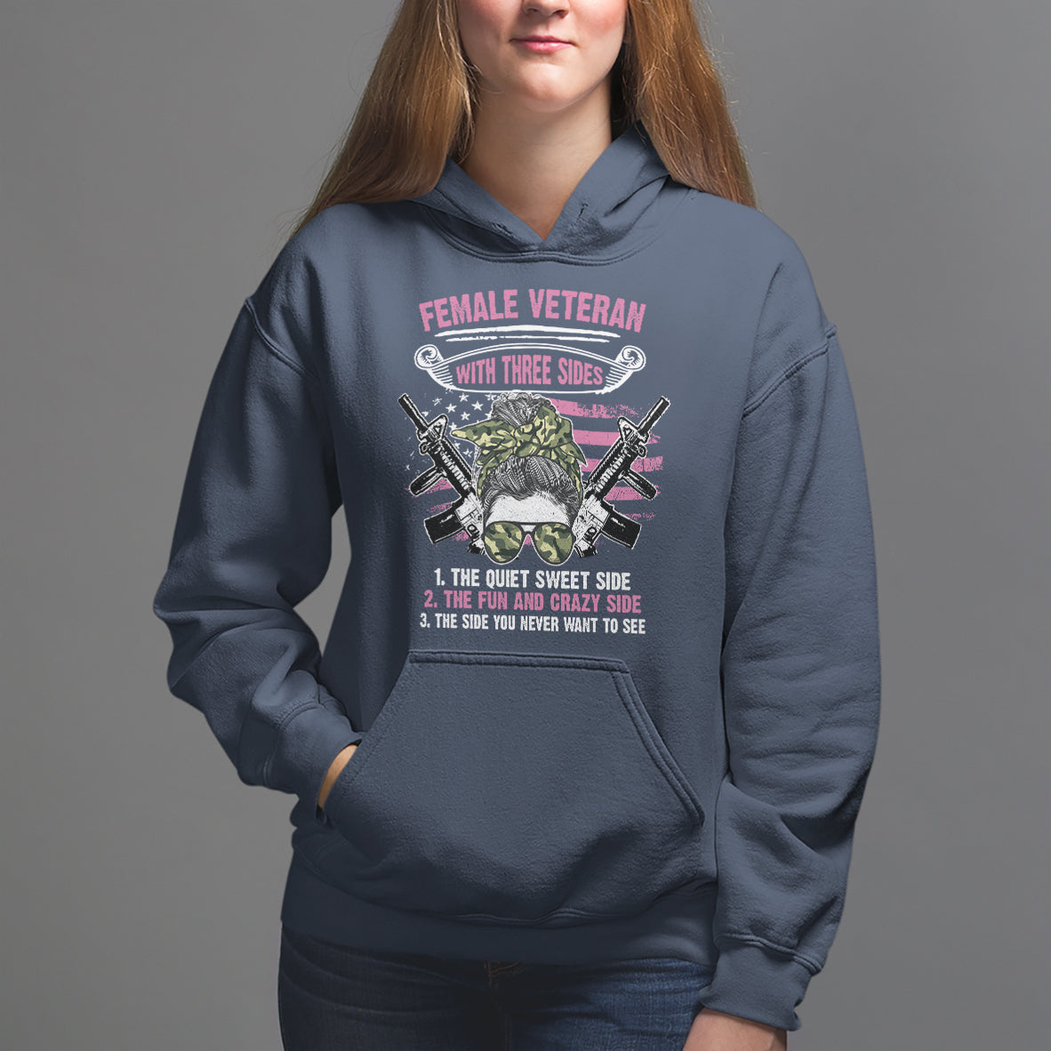 Female Veteran Hoodie With Three Sides But The Side You Never Want To See Army Messy Bun - Wonder Print Shop