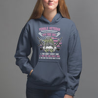 Female Veteran Hoodie With Three Sides But The Side You Never Want To See Army Messy Bun - Wonder Print Shop