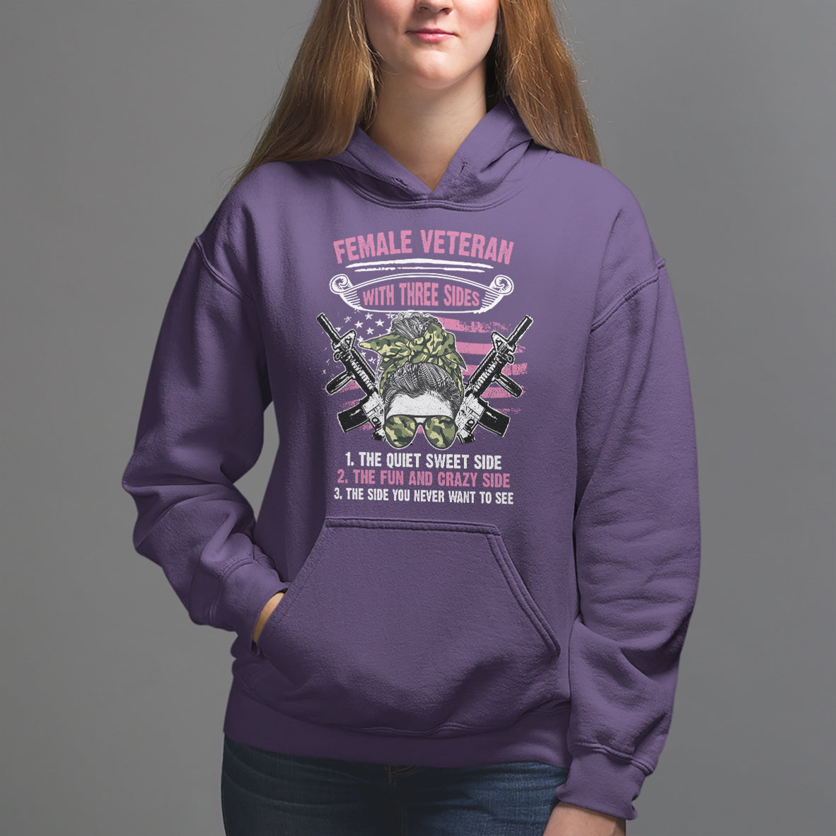 Female Veteran Hoodie With Three Sides But The Side You Never Want To See Army Messy Bun - Wonder Print Shop