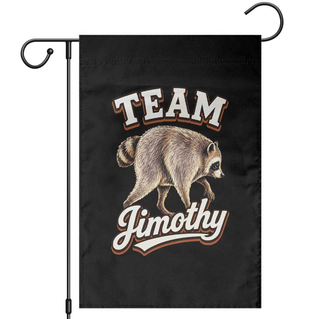 Team Jimothy Funny Viral Seattle Raccoon Legend Garden Flag Trash Panda Meme Vintage Sports Style Graphic