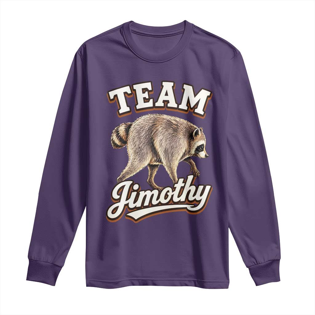 Team Jimothy Funny Viral Seattle Raccoon Legend Long Sleeve Shirt Trash Panda Meme Vintage Sports Style Graphic