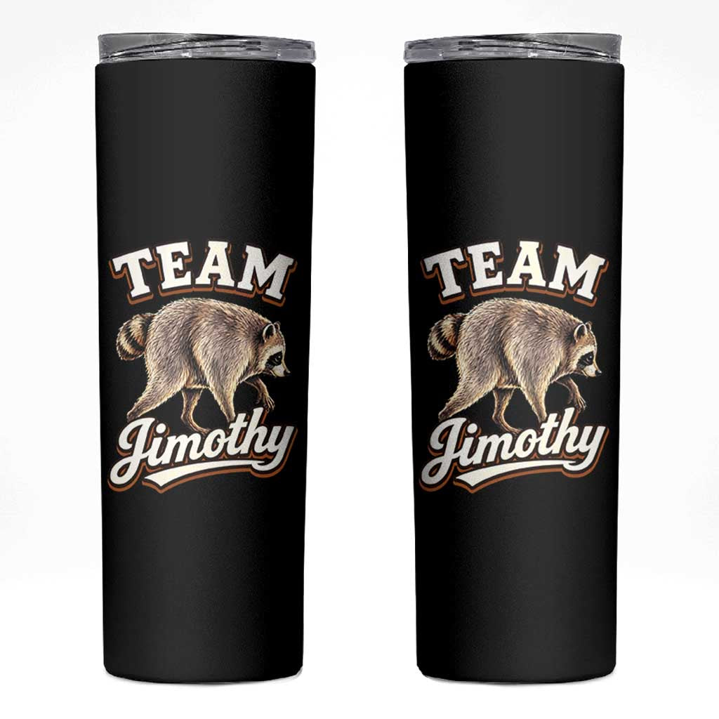 Team Jimothy Funny Viral Seattle Raccoon Legend Skinny Tumbler Trash Panda Meme Vintage Sports Style Graphic