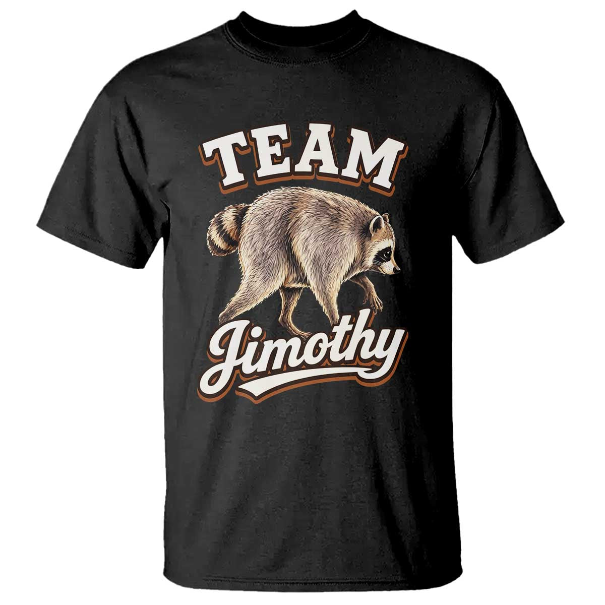 Team Jimothy Funny Viral Seattle Raccoon Legend T Shirt Trash Panda Meme Vintage Sports Style Graphic