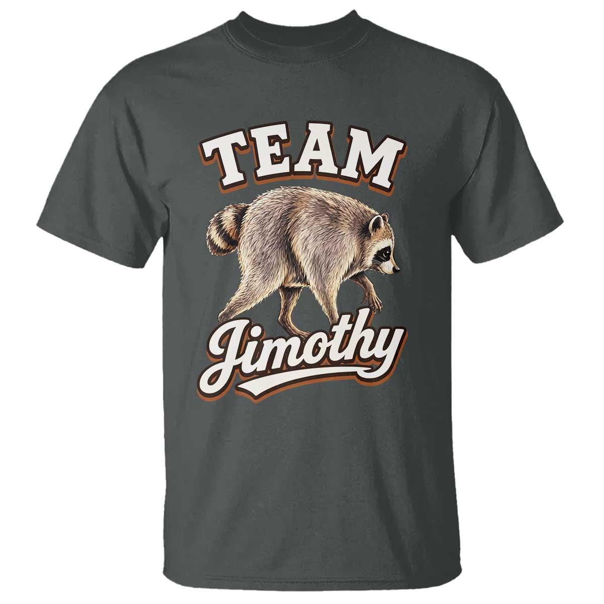 Team Jimothy Funny Viral Seattle Raccoon Legend T Shirt Trash Panda Meme Vintage Sports Style Graphic