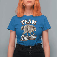 Team Jimothy Funny Viral Seattle Raccoon Legend T Shirt For Women Trash Panda Meme Vintage Sports Style Graphic
