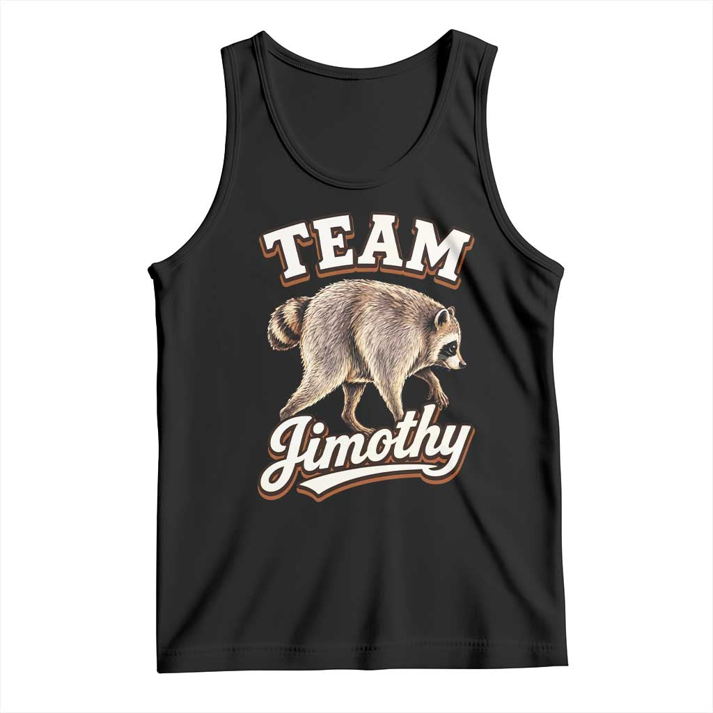 Team Jimothy Funny Viral Seattle Raccoon Legend Tank Top Trash Panda Meme Vintage Sports Style Graphic