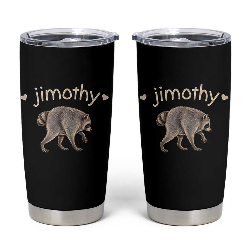 Cute Jimothy the Raccoon Heart Graphic Tumbler Cup Viral Seattle Trash Panda Meme