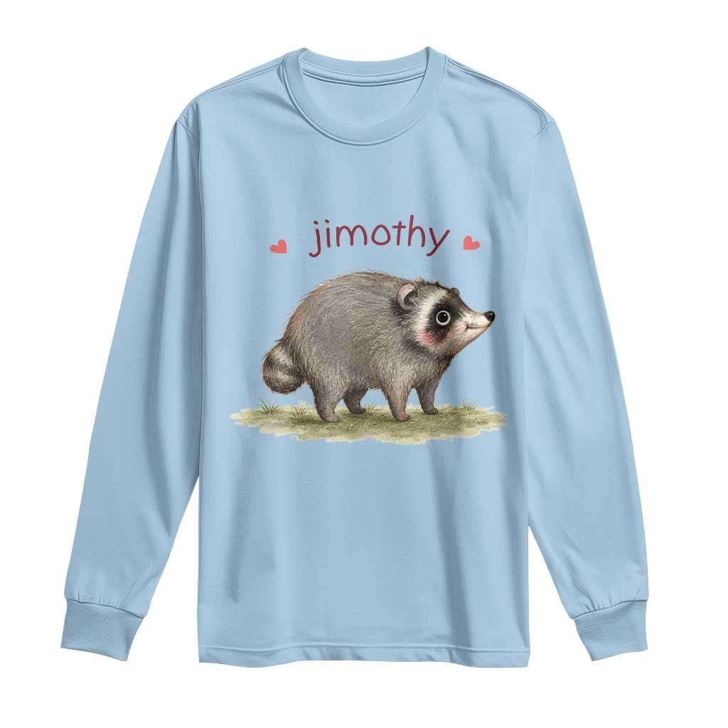 Cute Watercolor Viral Jimothy the Raccoon Long Sleeve Shirt Viral Seattle Trash Panda Meme