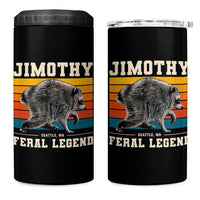 Jimothy from Seattle WA Feral Legend Raccoon 4 in 1 Can Cooler Tumbler Viral Trash Panda Retro Sunset Strip Graphic
