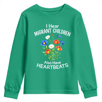 I Hear Migrant Children Also Have Heartbeats Youth Sweatshirt Wildflower Floral Social Justice Human Rights