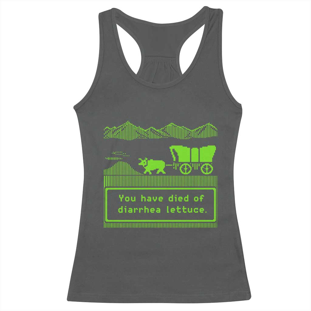 Retro 8-Bit Pixel 80s Game Over Parody Graphic Racerback Tank Top You Have Died Of Diarrhea Lettuce