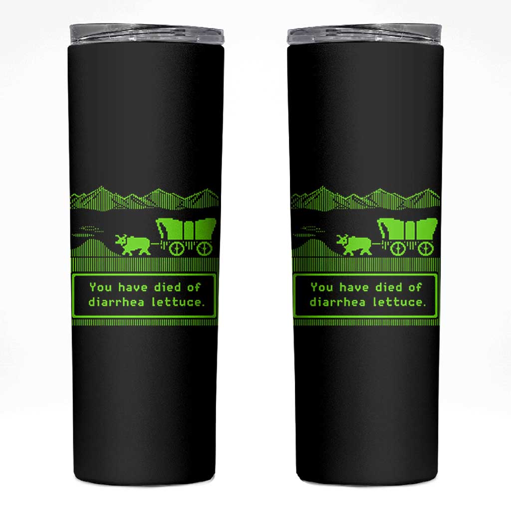 Retro 8-Bit Pixel 80s Game Over Parody Graphic Skinny Tumbler You Have Died Of Diarrhea Lettuce