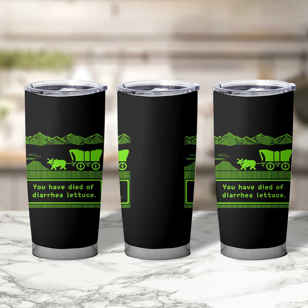 Retro 8-Bit Pixel 80s Game Over Parody Graphic Tumbler Cup You Have Died Of Diarrhea Lettuce